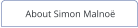 About Simon Malnoë